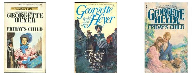 Friday’s Child by Georgette Heyer, A Review | Jane Austen's World