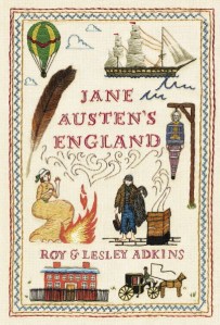 Jane Austen's England by Roy and Lesley Adkins