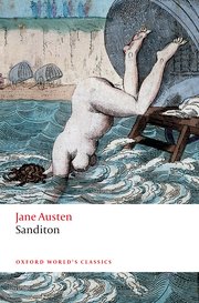 Cover of Sanditon by Jane Austen, Oxford World Classics, and edited by Kathryn Sutherland