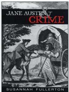 Image of the book cover of Jane Austen & Crime by Susannah Fullerton